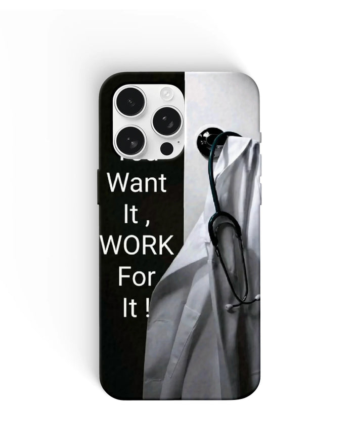 Doctor Work Quote Phone Cases